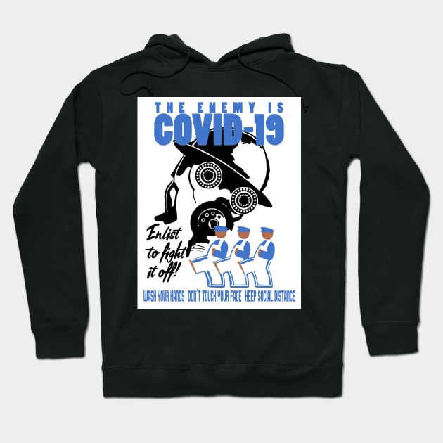 The Enemy is COVID-19 Hoodie by alexp01